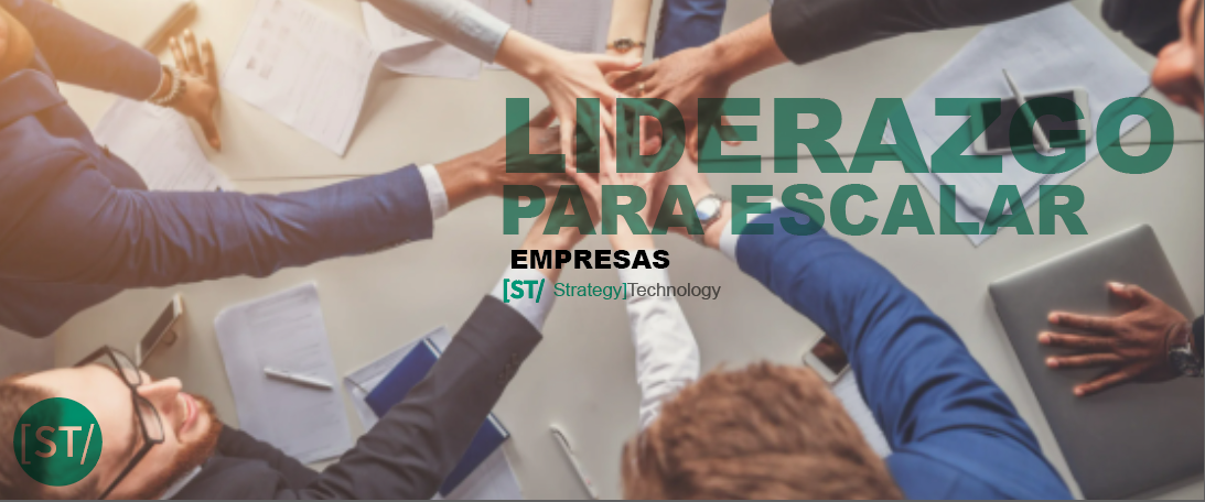 liderazgo para escalar empresas
