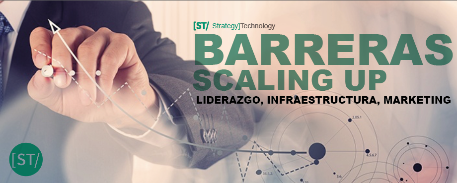 BARRERAS PARA SCALING UP